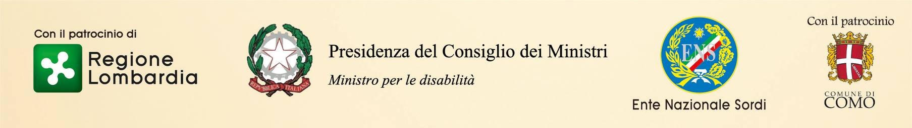Con il patrocinio di Regione Lombardia, Presidenza del Consiglio dei Ministri, Ente Nazionale Sordi, Comune di Como